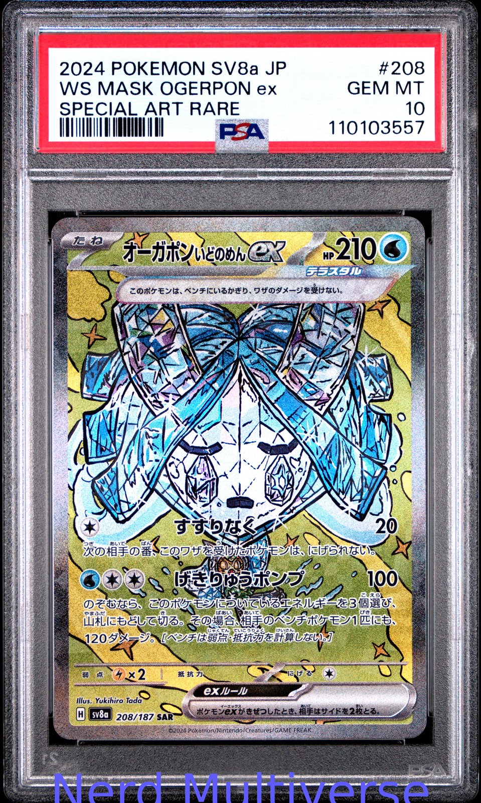 WELLSPRING MASK OGERPON EX 208/187 SPECIAL ART RARE POKEMON JAPANESE PSA 10 557