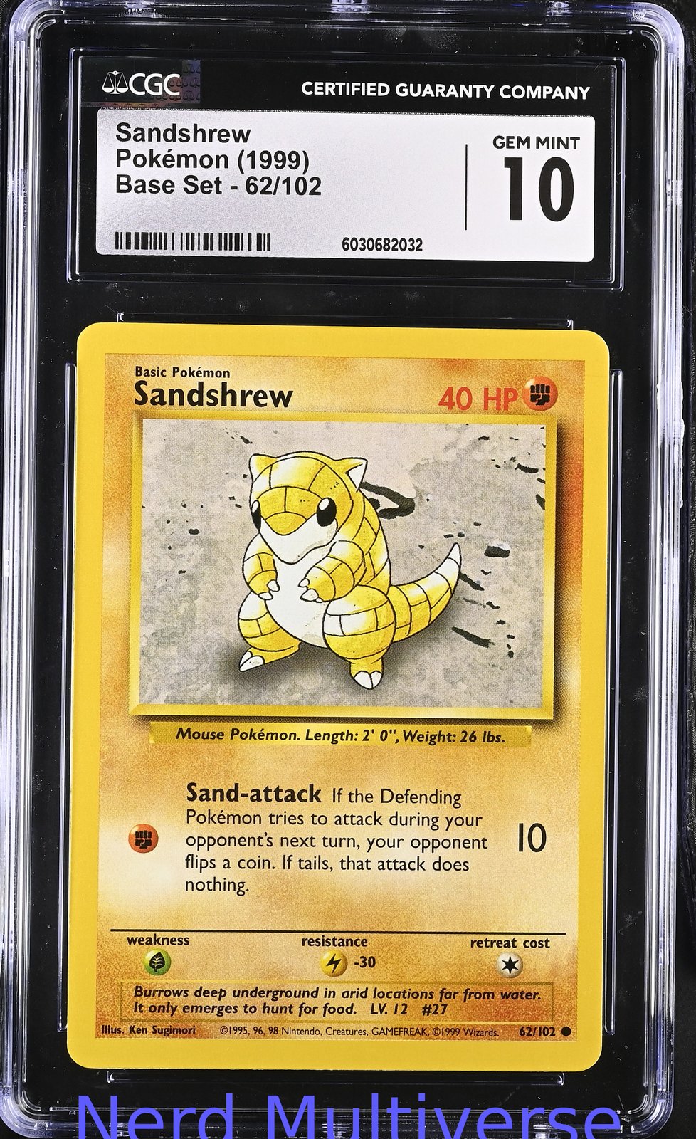 SANDSHREW 62/102 BASE SET POKEMON CGC 10 032