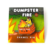 Lil Dumpster Fire This is Fine Enamel Pin